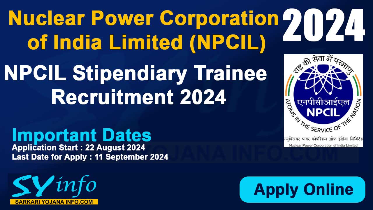 NPCIL Stipendiary Trainee Online Form 2024