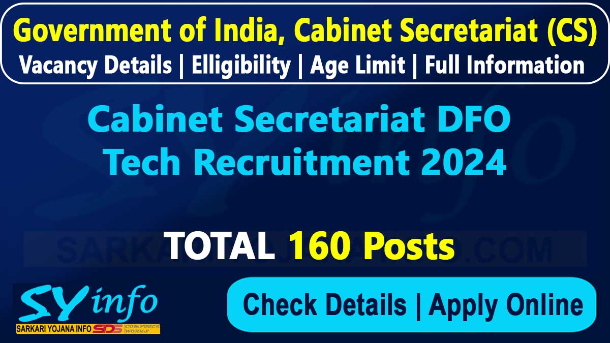 Cabinet Secretariat DFO Tech Recruitment 2024