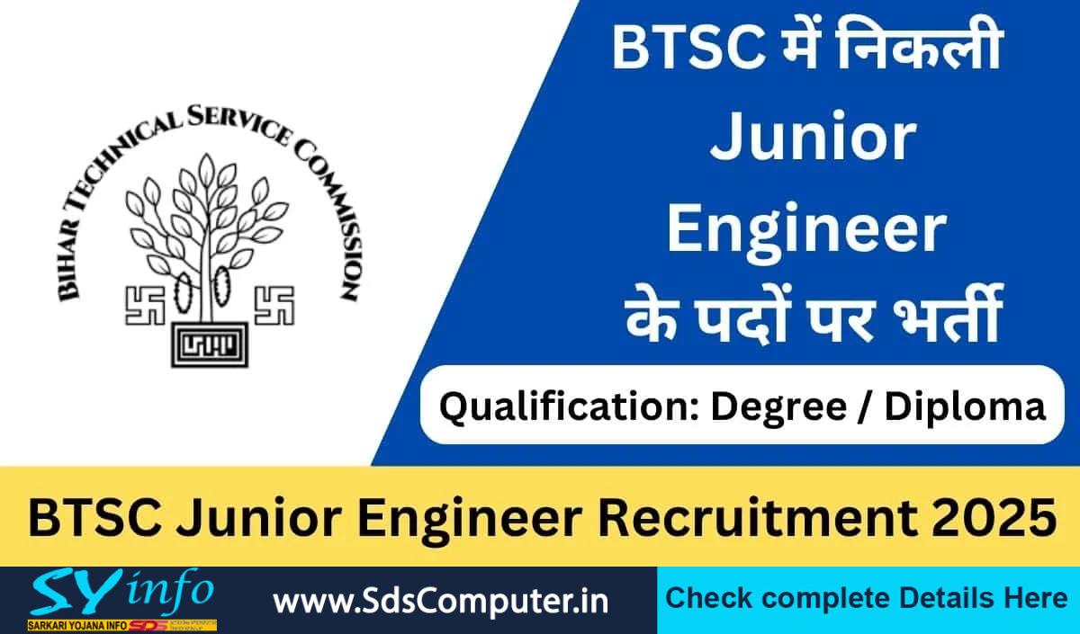 BTSC Junior Engineer Recruitment 2025 – Powerful Opportunity for 2809 JE Posts